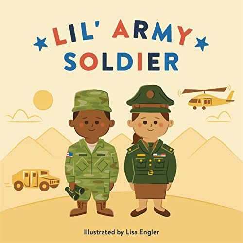 Lil’ Army Soldier (Mini Military) – Board book, by RP Kids – Very Good