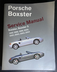 Porsche Boxster Service Manual: 1997-2004 Boxster, Boxster S Bentley Pub #986