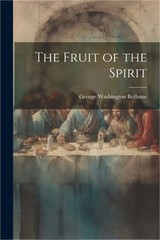 The Fruit of the Spirit (Paperback or Softback)