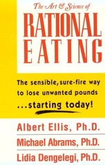 Art & Science of Rational Eating – paperback Ellis PhD Albert Ellis Institut…