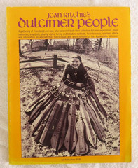 Jean Ritchie’s Dulcimer People PLUS Bonus The Dulcimer Book Oak Record Edition