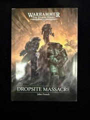 Dropsite Massacre by John French HC Black Library Books Warhammer 40K Hardcover