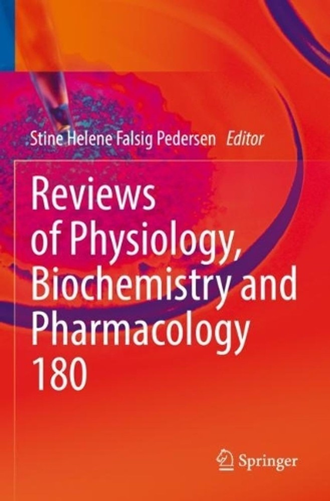 Reviews of Physiology, Biochemistry and Pharmacology by Stine Helene Falsig Pede