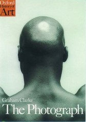 The Photograph; Oxford History of Art – 9780192842008, Graham Clarke, paperback