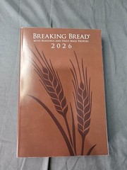 Breaking Bread with Readings and Daily Mass Propers 2026