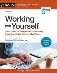 Working for Yourself: Law & Taxes for Independent Contractors, Freelancers &…