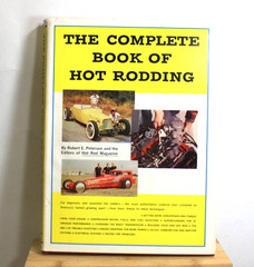 The Complete Book of Hot Rodding Robert E. Petersen Hardcover 7th Edition 1966