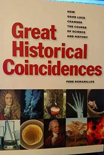 Great Historical Coincidences, How – Flexibound, by Pere Romanillos – Very Good