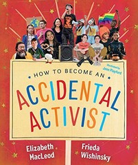How to Become an Accidental Activist (Accidental Series, 2) by MacLeod, Elizabe