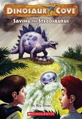Saving the Stegosaurus – paperback, Rex Stone, 9780545112444
