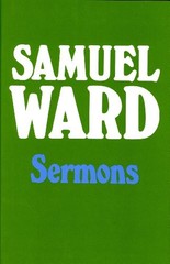 SERMONS OF SAMUEL WARD – Hardcover *Excellent Condition*