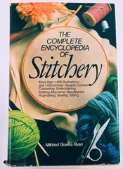 The Complete Encyclopedia of Stitchery by Mildred Graves Ryan 1979 Vintage Book