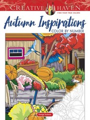 Creative Haven Autumn Inspirations Color by Number (Adult Coloring Books:…