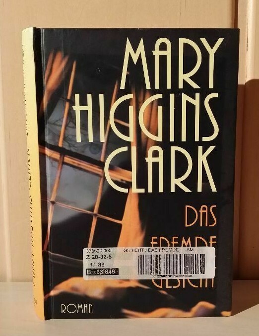 The Foreign Face Mary Higgins Clark Novel Bechtermünz Verlag 334 Pages
