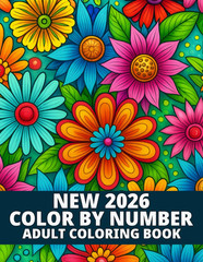 New 2026 Color By Number Adult Coloring Book: Large Print Color By Number Colori