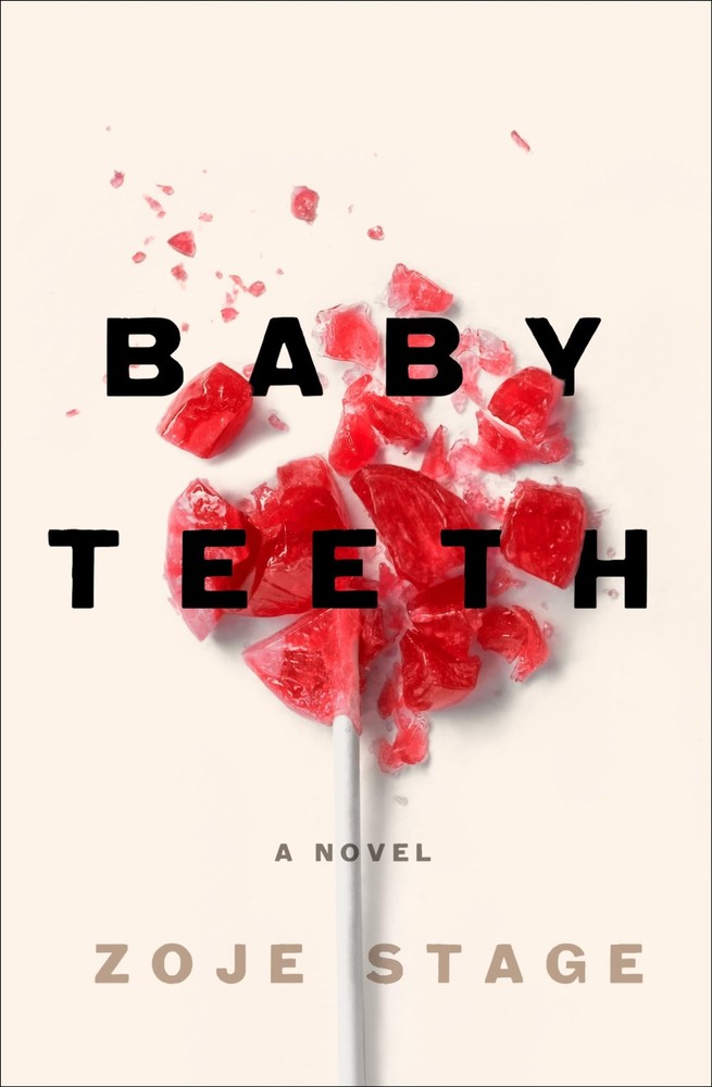 Baby Teeth (Thorndike Press Large Print Core) – library Stage, Zoje