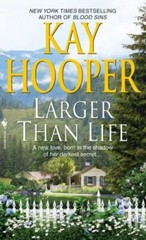 Larger than Life: A Novel – 9780553590579, paperback, Kay Hooper