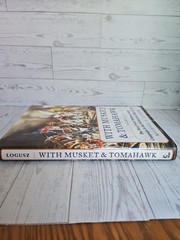 With Musket and Tomahawk By Loguz The West Point-Hudson Valley Campaign… 2016