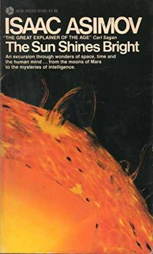 The Sun Shines Bright – Paperback, by Isaac Asimov – Very Good