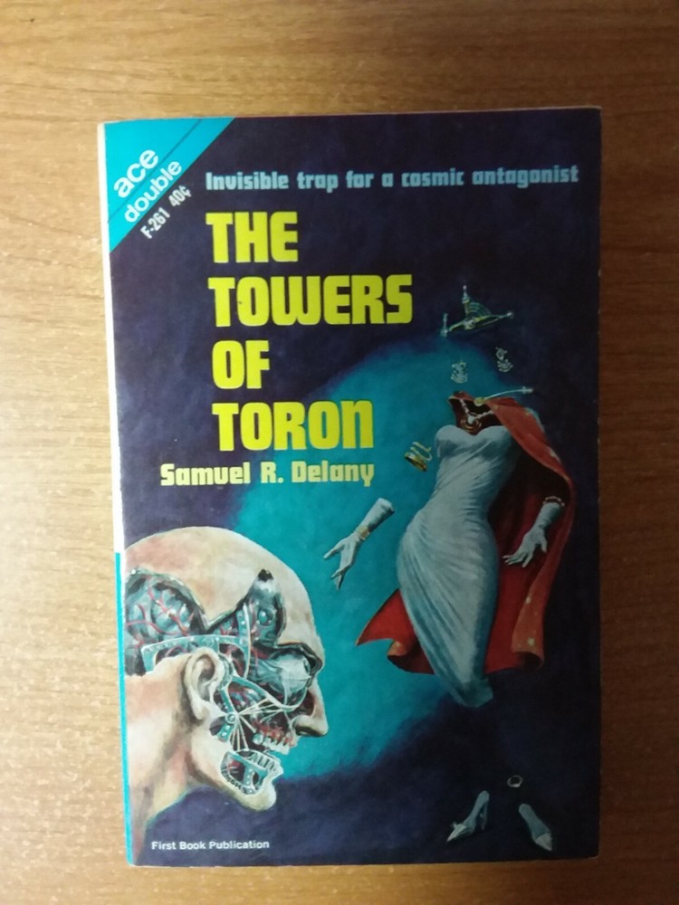 F-261 TOWERS OF TORON -S Delaney & THE LUNAR EYE – R M Williams ACE Sci/Fi DBL