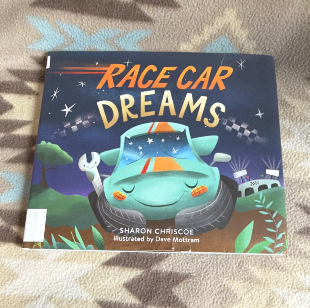 Race Car Dreams PB Picture Book Ages 4-8 by Sharon Chriscoe (English)