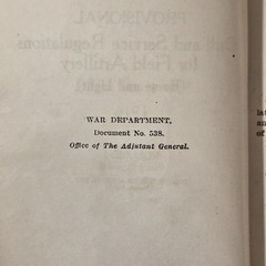 DRILL REGULATIONS FOR FIELD ARTILLERY (HORSE & LIGHT) US ARMY (PROVISIONAL) 1916