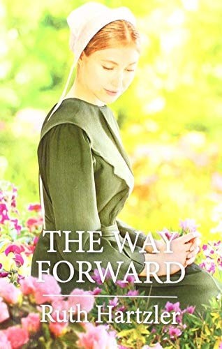 The Way Forward (Harl Mmp Amish Singles) by , Good Book