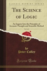 The Science of Logic: An Inquiry Into the Principles of Accurate Thought and…