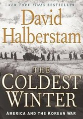 The Coldest Winter: America and the Korean War – Paperback – GOOD
