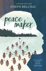 Peacemaker – Paperback By Bruchac, Joseph – VERY GOOD