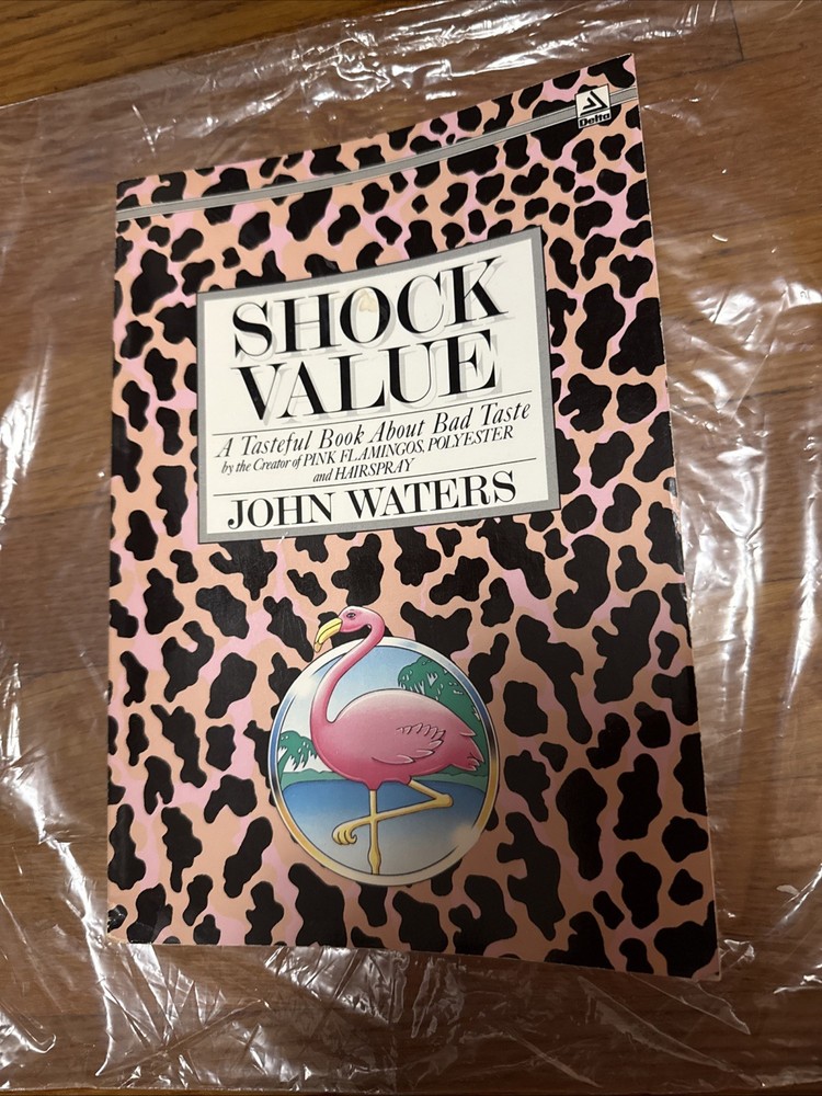 Shock Value : A Tasteful Book about Bad Taste by John Waters (1981, Trade…