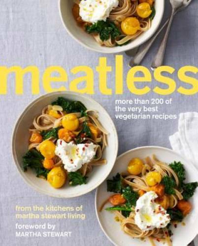 Meatless: More Than 200 of the Very Best Vegetarian Recipes – VERY GOOD