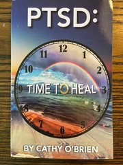 PTSD: Time To Heal Cathy O’Brien 2016 Nonfiction Mental Health Paperback : VG