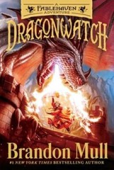 Dragonwatch: A Fablehaven Adventure – Paperback By Mull, Brandon – GOOD