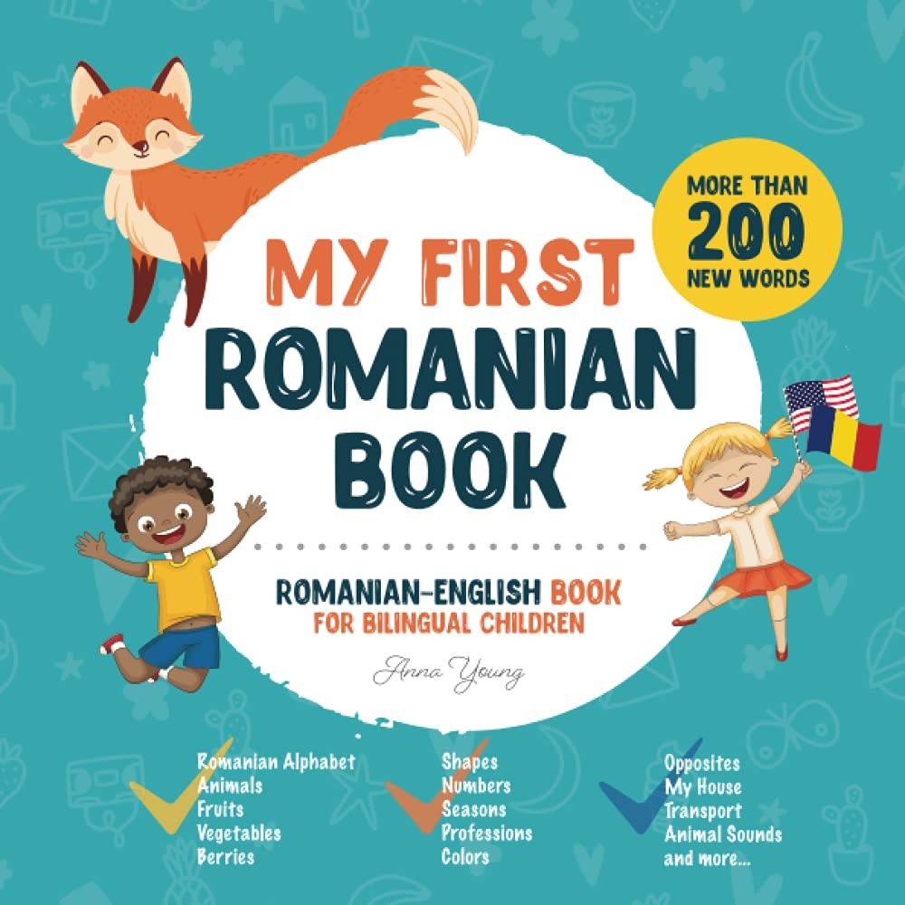 My First Romanian Book. Romanian-English Book for Bilingual Children:…