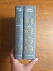 Africa to 1875 & Africa Since 1875 by Robin Hallett – 2 Vol. Set