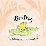Bee Frog by Martin Waddell
