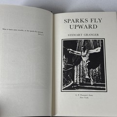 Stewart Granger SIGNED Sparks Fly Upward Granada 1981 First Edition HC DJ