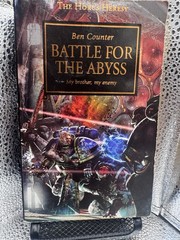 Warhammer 40K Horus Heresy: Battle for the Abyss – Ben Counter PB Black Library
