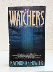 The Watchers by Raymond E. Fowler (1991, MM Paperback, Bantam) UFO Abduction