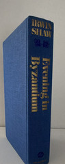 Irwin Shaw – Evening in Byzantium HC (Delacorte Press, 1973) DJ 1st Print