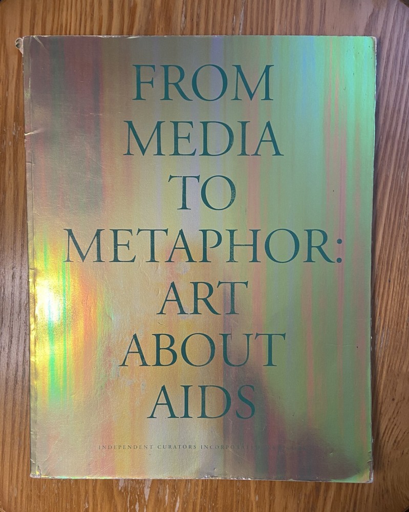 From Media to Metaphor: Art About Aids Softcover Exib Cat 1991 Good+ Condition