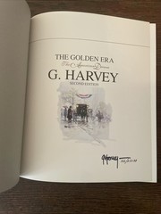 The Golden Era The American Dream *SIGNED And Numbered* G. Harvey 2nd Ed. HCDJ