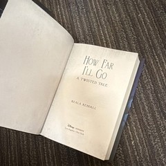 How Far I’ll Go: A Twisted Tale by Keala Kendall HARDCOVER
