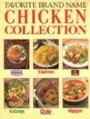 Favorite Brand Name Chicken Collection – Hardcover By Unknown – GOOD