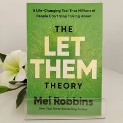 The Let Them Theory Mel Robbins