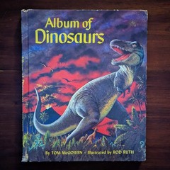 Album Of Dinosaurs Vintage Children’s Hardcover Tom McGowen Rand McNally 1976