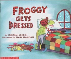 Froggy Gets Dressed – Paperback By Jonathan London – VERY GOOD