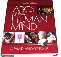 ABCs of the Human Mind – Hardcover By Editors of Reader’s Digest – GOOD