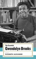 Gwendolyn Brooks The Essential Gwendolyn Brooks (Hardback)
